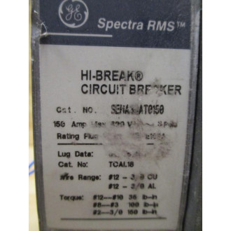 General Electric SEHA36AT0150 Spectra RMS 150A Circuit Breaker W 2 Wires - Used