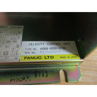 Fanuc A06B-6050-H103 Velocity Control Unit A06B6050H103 Enclosure Only