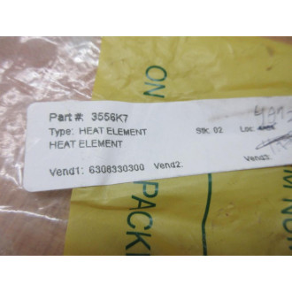 3556K7 Heat Element - New No Box