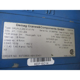 Demag DKUN 2-250 K V1 F4 Chain Hoist DKUN2250KV1F4 W DSK3-S02 - Used
