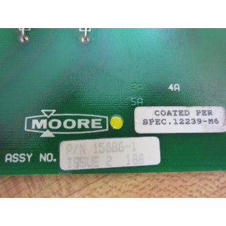 Moore 15886-11-1 Indicator Board 15886-1 158861 Iss.2 - Parts Only