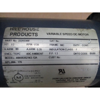 Hill House 22253300 Variable Speed DC Motor 46405352143-12A - Used