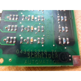 Schneider Automation 043513218-76 Circuit Board 04351321876 - Used