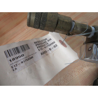 Air Products & Controls E12-N175A580 Regulator E12N175A580 - Used