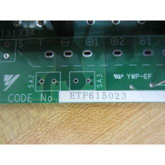 Yaskawa ETP615023 PCB Gate Drive Bd 230V 0.7kW G5P5 YPCT311781D - Used