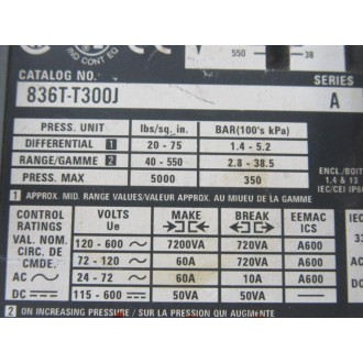 Allen Bradley 836T-T300J Pressure Control 836TT300J Series A 5000350 - Used