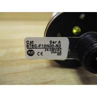 Allen Bradley 875C-F10N30-R3 Capacitive Proximity Sensor 875CF10N30R3 Series A