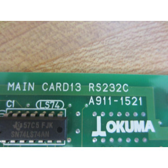Okuma E4809-436-033-C OPUS 5000 Main Card13 RS232C  A911-1521 1911-1521 - Used