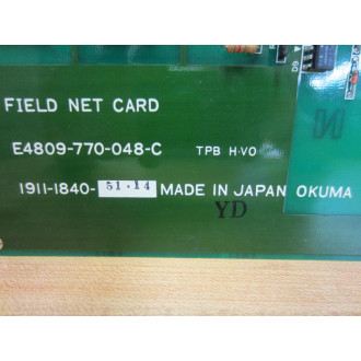 Okuma E4809-770-048-C Field Net Card 1911-1840 - Used