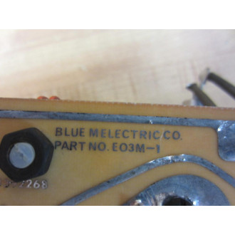 Blue Melectric EO3M-1 Temperature Control Brd E03M-1 C03B-3-11 - Used