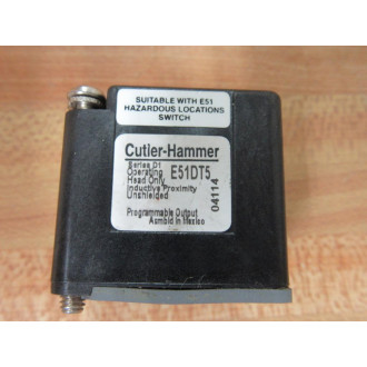 Cutler Hammer E51DT5 Proximity Head Series D1 - New No Box