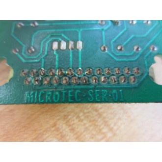 Microtec MICROTEC-SER-01 Circuit Board MICROTECSER01 - Used