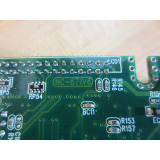 NC-671V6 Circuit Board NC671V6 - Used
