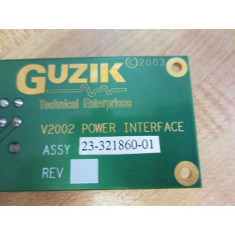 Guzik 23-321860-01 V2002 Power Interface 321863 - Used