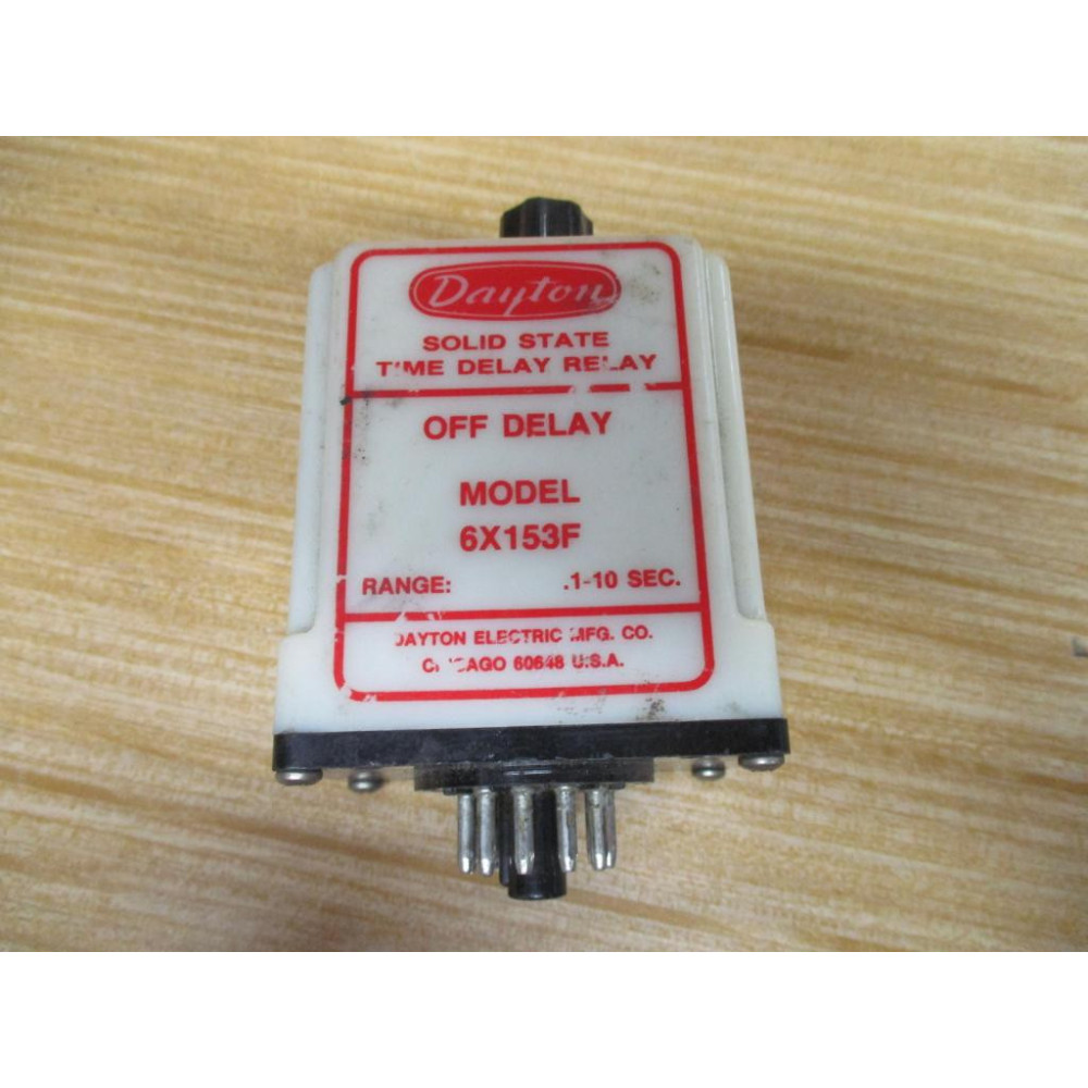 Dayton 6X153F Solid State Time Delay Relay - Used