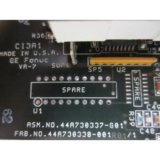 GE Fanuc 44A73030337-G01 CI3A1 Board 44A730338-001 - Used