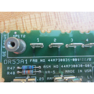GE Fanuc 44A730830-G01 DR53A1 IO Bd 44A730831-001 - Used
