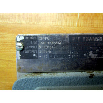 Moore 781P6 Transducer 15007-2S3CF - Used