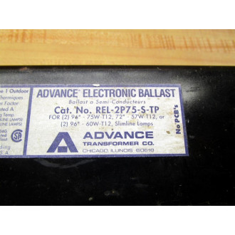 Advance Transformer REL-2P75-S-TP Ballast REL2P75STP - New No Box