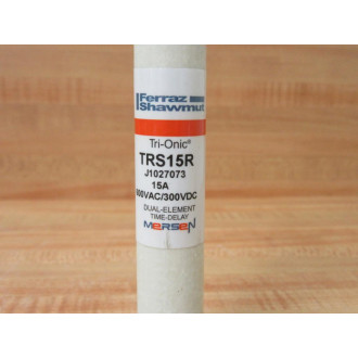 Gould Shawmut Ferraz Mersen TRS15R Fuse Cross Ref 4YZL3 (Pack of 10)