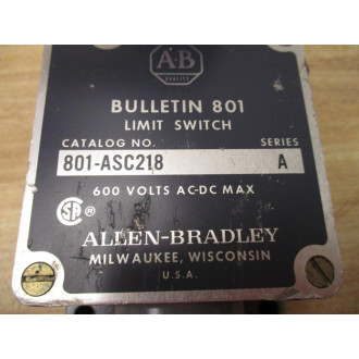 Allen Bradley 801-ASC218 Limit Switch 801ASC218 WO Roller - Used
