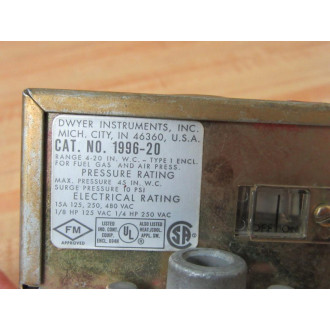 Dwyer 1996-20 Pressure Switch 199620 - Used