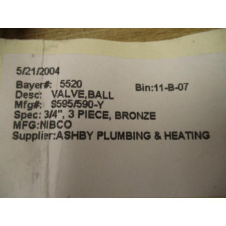 Nibco S595590-Y Ball Valve S595590Y 1" - New No Box Nibco S595590-Y Ball Valve S595590Y 1" - New No Box