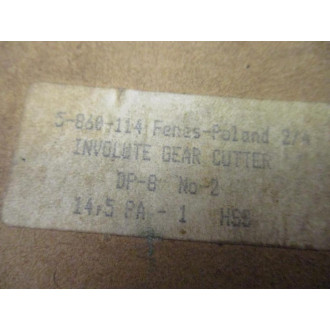 Fenes-Poland 5-860-114 Involute Gear Cutter 5860114
