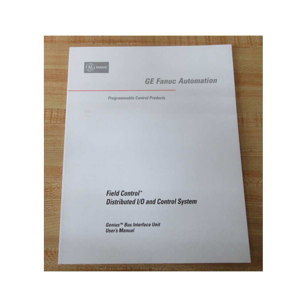 GE Fanuc Automation GFK-0825A User's Manual GFK0825A - New No Box