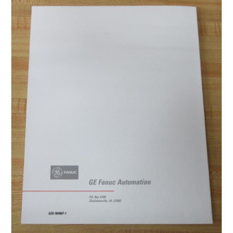 GE Fanuc Automation GEK-90486F-1 User's Manual GEK90486F1 - New No Box