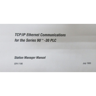 GE Fanuc Automation GFK-1186 Station Manager Manual GFK1186 - New No Box