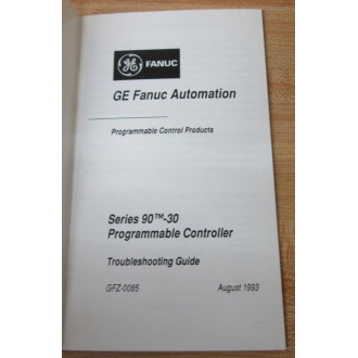 GE Fanuc Automation GFZ-0085 Troubleshooting Guide GFZ0085 - New No Box