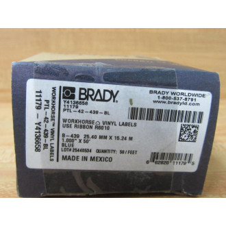Brady PTL-42-439-BL Vinyl Label 11179 Y4136658