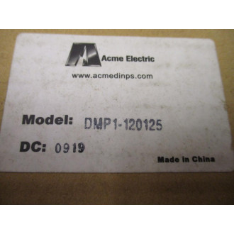 Acme DMP1-120125 Power Supply DMP1120125