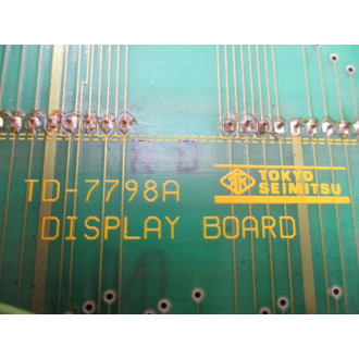 Tokyo Seimitsu TD-7798A Display Board TD7798A - Used Tokyo Seimitsu TD-7798A Display Board TD7798A - Used
