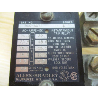 Allen Bradley 809-A07E Instantaneous Trip Relay 809-AO7E Ser. A - Used