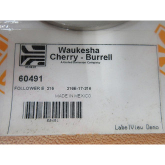 Waukesha Cherry-Burrell 216E-17-316 Pump Follower E 216 216E17316