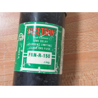 Fusetron FRN-R-150 Bussmann Fuse Cross Ref 4A455 - New No Box