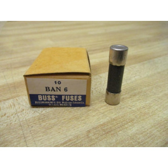 Buss BAN-6 Bussmann Fuse Cross Ref 4TWH5 (Pack of 10)