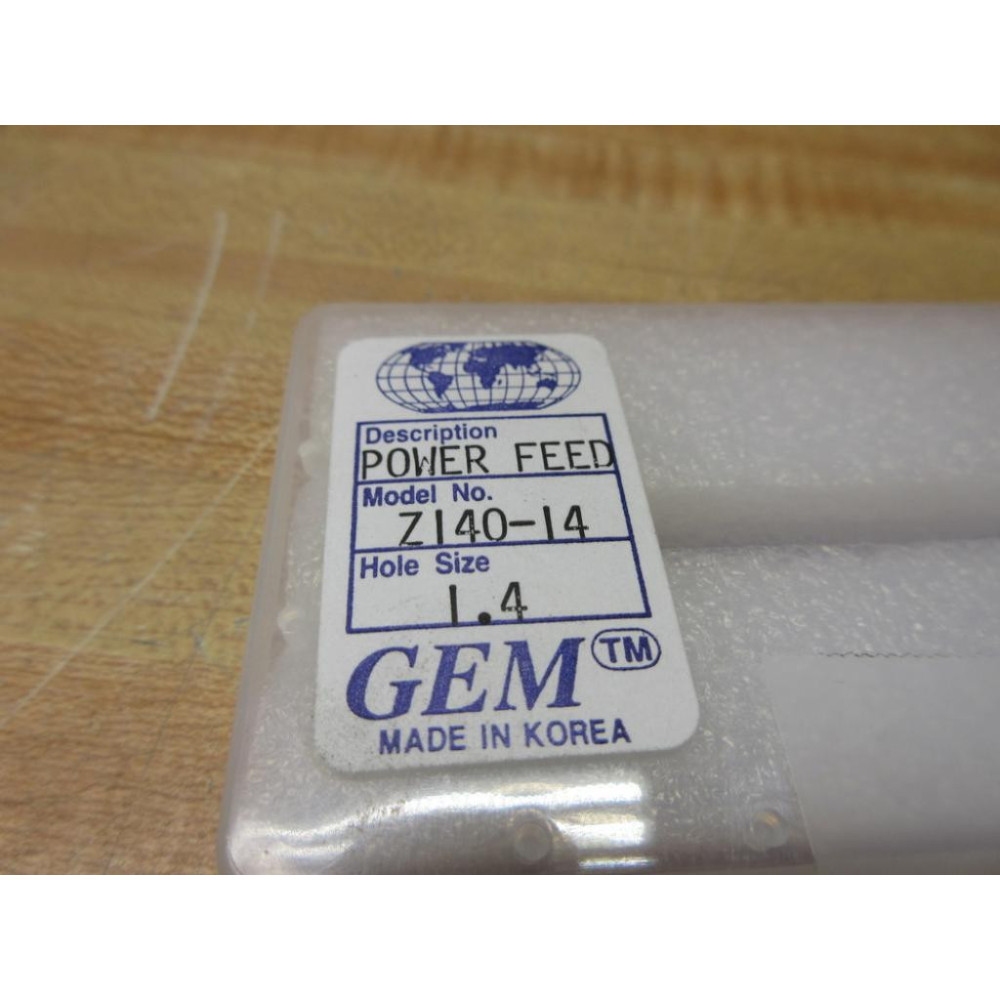 GEM Z140-14 Power Feed Z14014 1.4 mm