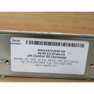 Metafix N4U142712549-09 pH Control R4 Universal N4U14271254909 - Used