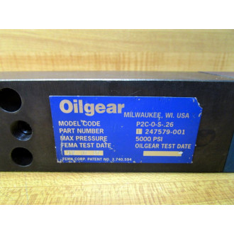 Oilgear L247579-001 Valve  P2C-0-S-.26 - Used