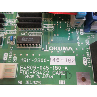 Okuma E4809-045-180-A FDD-RS422 Card 1911-2300-146-162 - Used