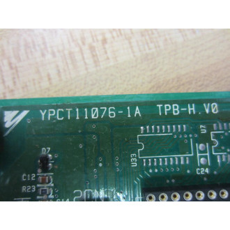 Yaskawa YPCT11076-1A Drive Control Board - Used