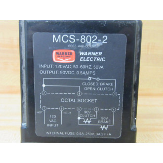 Warner MSC-802-2 Clutch Brake Power Supply MSC8022 WRelay Socket - Used
