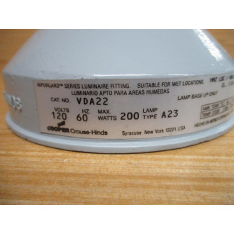 Cooper Crouse Hinds VDA22 Vaporgard Series Luminaire Fitting WO Globe - New No Box