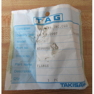 Takisawa HZ06002-003 Flange HZ06002003 - New No Box
