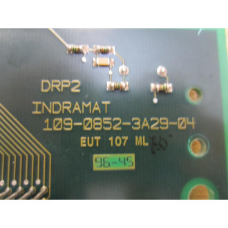 Indramat 109-0852-3B29-04 DRP2 Board 109-0852-3A29-04 8 Non-Refundable - Parts Only