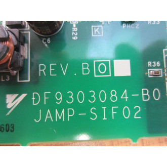 Yaskawa DF9303084-B0 Circuit Board JAMP-SIF02 - Used