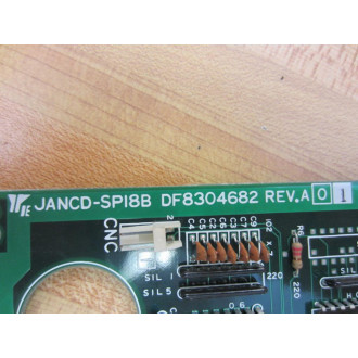 Yaskawa JANCD-SP18B Circuit Board DF8304682 Rev.A01 - Used